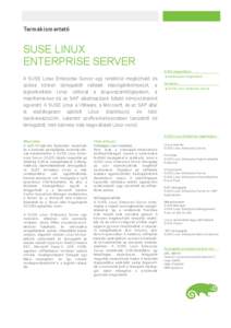 Termékismertető  SUSE LINUX ENTERPRISE SERVER SUSE megoldások