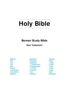 Holy Bible Berean Study Bible New Testament Matthew Mark
