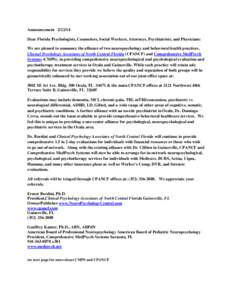 Clinical psychology / Behavior / Neuropsychology / Mental health professionals / Gainesville /  Florida / Pediatric neuropsychology / Psychologist / Ocala /  Florida / Neuropsychological assessment / Psychology / Psychiatry / Behavioural sciences