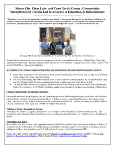 Mason City, Clear Lake, and Cerro Gordo County: Communities Strengthened by Harkin-Led Investments in Education, & Infrastructure _____________________________________________ “What makes Iowa great is its communities,