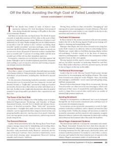 A D V E R T I S E M E N T  Best Practices in Training & Development Off the Rails: Avoiding the High Cost of Failed Leadership HOGAN ASSESSMENT SYSTEMS