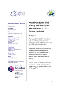 Statistical Press Release 31 January 2013 Coverage Northern Ireland Theme Children, Education and Skills