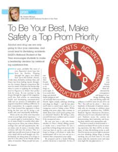 promsafety By Jessica Billings[removed]SADD National Student of the Year To Be Your Best, Make Safety a Top Prom Priority
