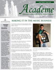 Academe Volume 7, Number 5 - January 3, 2007 Celebrating Academic Leadership and Christian Scholarship  Making it in the Music Business