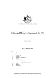 AUSTRALIAN CAPITAL TERRITORY  Weights and Measures (Amendment) Act 1991 No. 58 of 1991