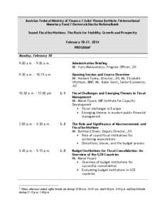 Economic integration / Fiscal federalism / Economic policy / European Fiscal Union / European sovereign debt crisis / Fiscal adjustment / Fiscal / Political economy / Public finance / Public economics / Fiscal policy