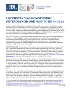 THE CURRENT EVENTS CLASSROOM UNDERSTANDING HOMOPHOBIA/ HETEROSEXISM AND HOW TO BE AN ALLY Middle and high school students, especially those who identify or are perceived as LGBQ 1 (lesbian, gay,