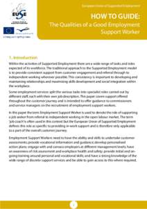 European Union of Supported Employment  HOW TO GUIDE: The Qualities of a Good Employment Support Worker