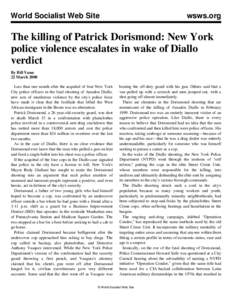 World Socialist Web Site  wsws.org The killing of Patrick Dorismond: New York police violence escalates in wake of Diallo
