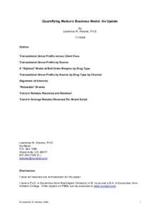 Quantifying Medco’s Business Model: An Update By Lawrence W. Abrams, Ph.DOutline Transactional Gross Profits versus Client Fees