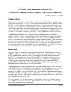 AUXDATA Order Management System (AOM) -Guidelines for All D11N Operators (All Patrol Order Requests and Claims) Last Revised: 17 October 2014 Target Audience This document is intended to assist Auxiliary members requesti