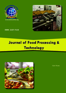 www.omicsonline.org  ISSN: Journal of Food Processing & Technology