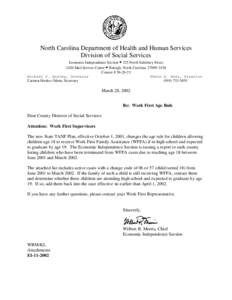 North Carolina Department of Health and Human Services Division of Social Services Economic Independence Section • 325 North Salisbury Street 2420 Mail Service Center • Raleigh, North Carolina[removed]Courier # 56