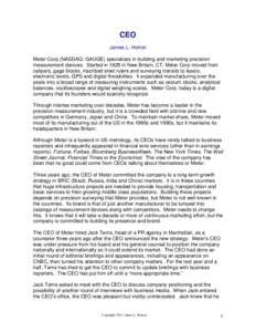 CEO James L. Horton Meter Corp (NASDAQ: GAUGE) specializes in building and marketing precision measurement devices. Started in 1829 in New Britain, CT, Meter Corp moved from calipers, gage blocks, inscribed steel rulers 