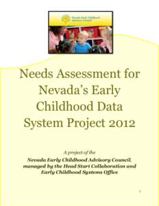 Needs assessment / Nevada / Early childhood educator / Kindergarten / Sheila Leslie / Early childhood education / Education / Educational stages