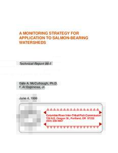 A MONITORING STRATEGY FOR APPLICATION TO SALMON-BEARING WATERSHEDS Technical Report 96-5