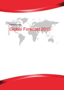G4S Risk Consulting  Global Forecast 2015 Global Forecast 2015 _____________________________________