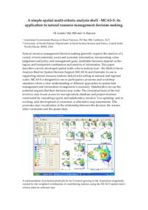 A simple spatial multi-criteria analysis shell - MCAS-S: its application to natural resource management decision-making. A A B