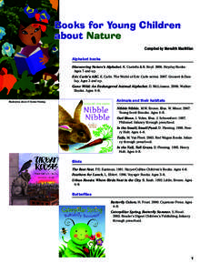 Books for Young Children about Nature Compiled by Meredith MacMillan Alphabet books Discovering Nature’s Alphabet. K. Castella & B. Boyl[removed]Heyday Books.