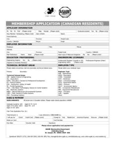 MEMBERSHIP APPLICATION (CANADIAN RESIDENTS) APPLICANT INFORMATION Mr. Ms. Dr. Prof. (Please circle) Female (Please circle)