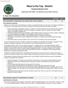 Technical Review Form  Race to the Top - District Technical Review Form Application #0171MD-1 for Baltimore City Public Schools A. Vision (40 total points)