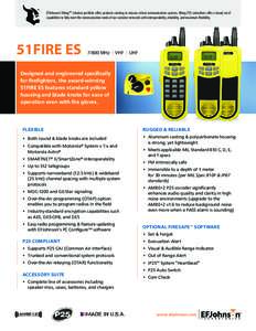 ®  EFJohnson’s Viking™ Solution portfolio offers products catering to mission critical communication systems. Viking P25 subscribers offer a broad set of capabilities to fully meet the communication needs of our cus