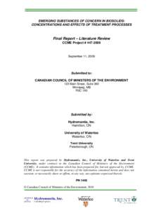 EMERGING SUBSTANCES OF CONCERN IN BIOSOLIDS: CONCENTRATIONS AND EFFECTS OF TREATMENT PROCESSES Final Report – Literature Review CCME Project # [removed]
