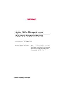 Alpha[removed]Microprocessor Hardware Reference Manual Order Number: EC–QP99C–TE