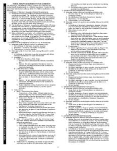 GENERAL RULES & REGULATIONS 112th Annual Missouri State Fair • Sedalia - August 7-17, 2014 ANIMAL HEALTH REQUIREMENTS FOR EXHIBITION The following is a SUMMARY, and not a reprint of 2 CSR[removed]Animal Health Require