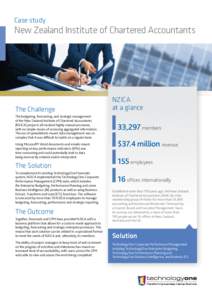 Case study  New Zealand Institute of Chartered Accountants The Challenge The budgeting, forecasting, and strategic management