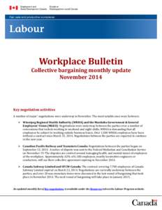 Workplace Bulletin  Collective bargaining monthly update November[removed]Key negotiation activities