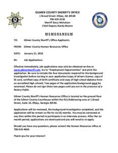 GILMER COUNTY SHERIFF’S OFFICE 1 Broad Street. Ellijay, GA[removed]4162 Sheriff Stacy Nicholson Chief Deputy Randy Moore