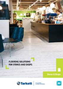 Flooring solutions for stores and shops Stores & Shops  Tarkett - all you’ll need