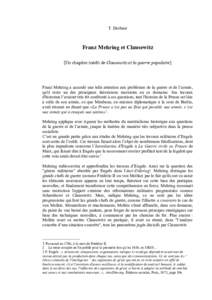 T. Derbent  Franz Mehring et Clausewitz [Un chapitre inédit de Clausewitz et la guerre populaire]  Franz Mehring a accordé une telle attention aux problèmes de la guerre et de l’armée,