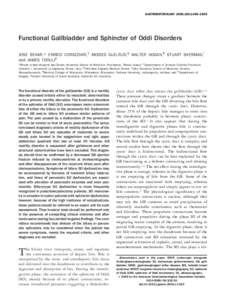 GASTROENTEROLOGY 2006;130:1498 –1509  Functional Gallbladder and Sphincter of Oddi Disorders JOSE BEHAR,* ENRICO CORAZZIARI,‡ MOISES GUELRUD,§ WALTER HOGAN,¶ STUART SHERMAN,储 and JAMES TOOULI# *Rhode Island Hospi