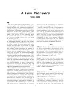 Submariners / Theodore G. Ellyson / Glenn Curtiss / John Henry Towers / Holden C. Richardson / Alfred A. Cunningham / Naval aviation / Godfrey Chevalier / Aircraft catapult / Aviation / Military personnel / Transport