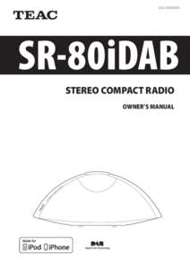 SR-80iDAB STEREO COMPACT RADIO OWNER’S MANUAL