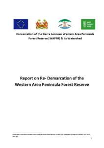 Conservation of the Sierra Leonean Western Area Peninsula Forest Reserve (WAPFR) & its Watershed