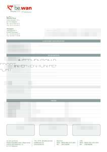 INTERVENTION REPORT CUSTOMER IDENTIFICATION SOCIÉTÉ / MAATSCHAPPIJ CONTACTPERSOON / RESPONSABLE SYSTEM INGENIEUR / INGÉNIEUR SYSTÈME