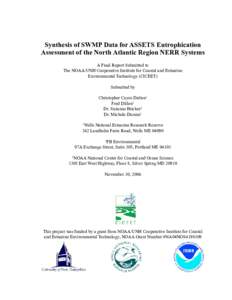 Synthesis of SWMP Data for ASSETS Eutrophication Assessment of the North Atlantic Region NERR Systems A Final Report Submitted to The NOAA/UNH Cooperative Institute for Coastal and Estuarine Environmental Technology (CIC