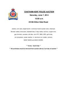 CHATHAM-KENT POLICE AUCTION Saturday, June 7, [removed]:00 a.m.