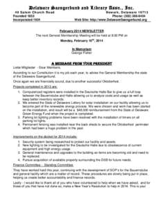 Delaware Saengerbund and Library Assn., Inc. 49 Salem Church Road Founded 1853 Incorporated[removed]New ark, Delaware 19713