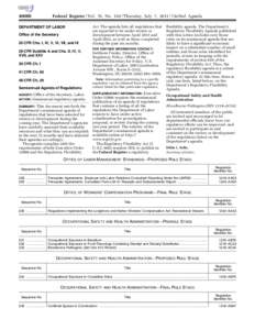 [removed]Federal Register / Vol. 76, No[removed]Thursday, July 7, [removed]Unified Agenda Act. The agenda lists all regulations that are expected to be under review or development between April 2011 and