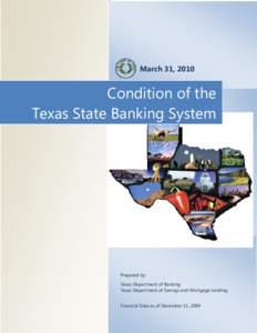 Condition of the Texas State Banking System - March 31, 2010