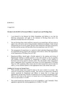 E109April 2011 Circular Letterto Personnel Officers: Annual Leave and Privilege Days 1.  I am directed by the Minister for Public Expenditure and Reform to say that the