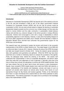 Education for Sustainable Development under the Coalition Government? Carolyn Snell and Sarah Brooks-Wilson The Department of Social Policy and Social Work The University of York  & sarah.brooks-w