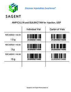 Discover Injectables Excellence  TM AMPICILLIN and SULBACTAM for Injection, USP