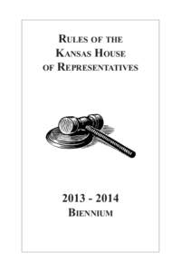 Rules of the Kansas House of RepresentativesBiennium