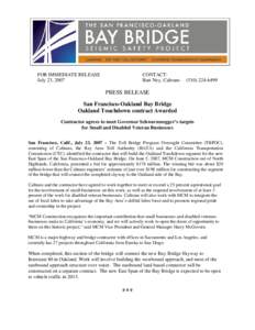 FOR IMMEDIATE RELEASE July 23, 2007 CONTACT: Bart Ney, Caltrans