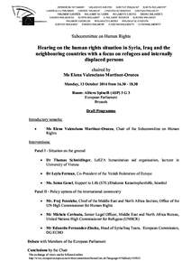 Subcommittee on Human Rights  Hearing on the human rights situation in Syria, Iraq and the neighbouring countries with a focus on refugees and internally displaced persons chaired by